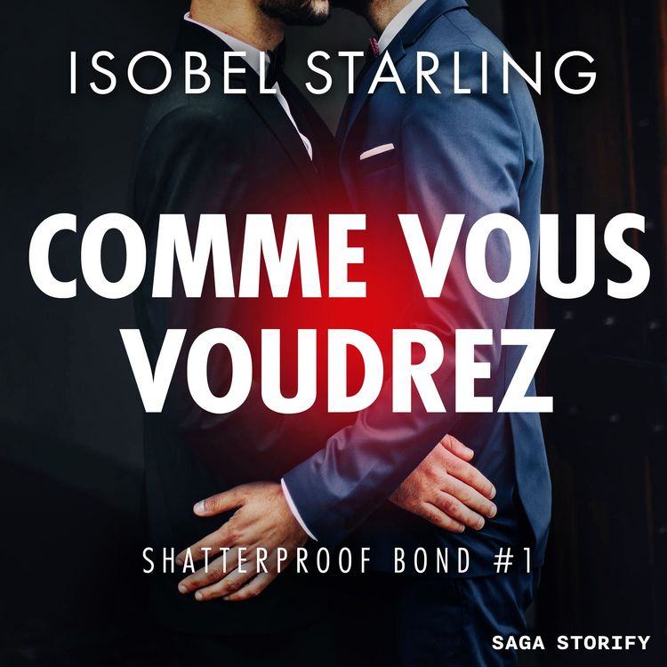 Produktbild: Comme vous voudrez (Shatterproof Bond 1)