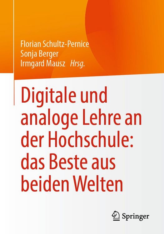 Produktbild: Digitale und analoge Lehre an der Hochschule: das Beste aus beiden Welten