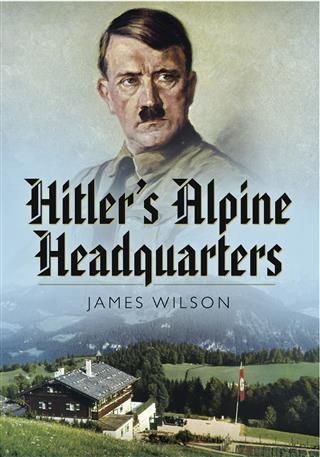 Produktbild: Hitler's Alpine Headquarters