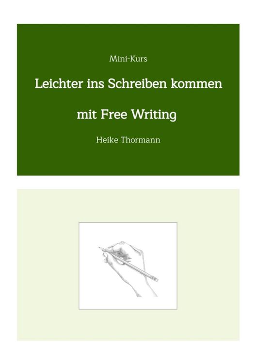 Produktbild: Mini-Kurs: Leichter ins Schreiben kommen mit Free Writing