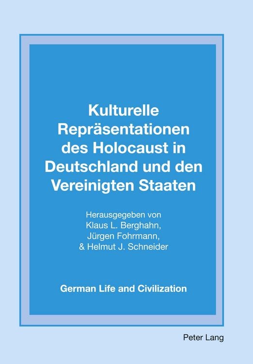 Produktbild: Kulturelle Repr&auml;sentationen des Holocaust in Deutschland und den Vereinigten Staaten