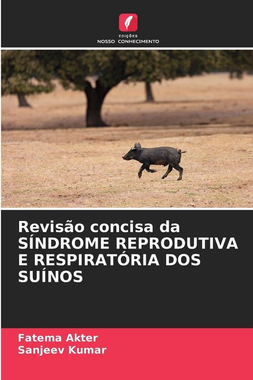 Produktbild: Revis&atilde;o Concisa Da S&iacute;ndrome Reprodutiva E Respirat&oacute;ria Dos Su&iacute;nos