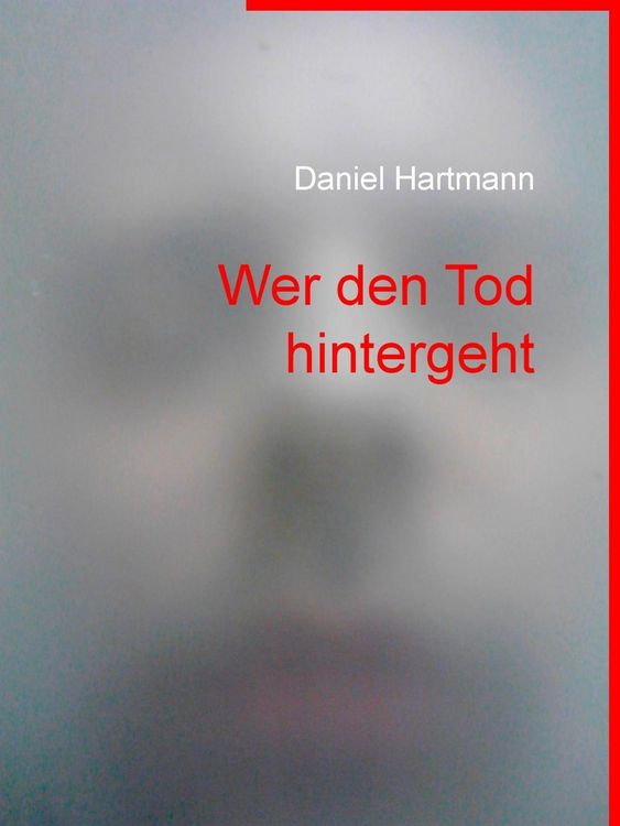 Produktbild: Wer den Tod hintergeht