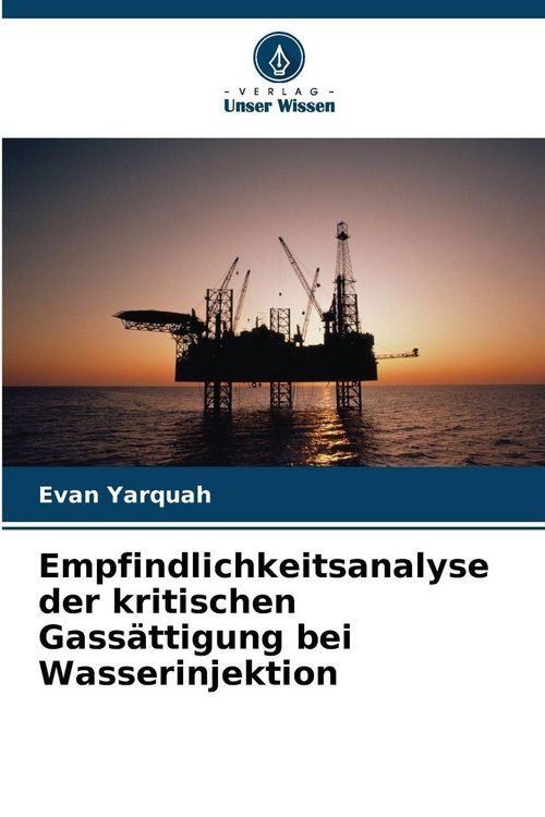 Produktbild: Empfindlichkeitsanalyse der kritischen Gass&auml;ttigung bei Wasserinjektion