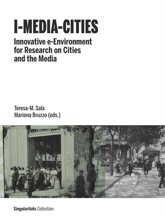 Produktbild: I-media-cities : innovative e-environment for research on cities and the media