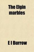 Produktbild: The Elgin Marbles; With an Abridged Historical and Topographical Account of Athens