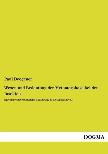 Produktbild: Wesen und Bedeutung der Metamorphose bei den Insekten