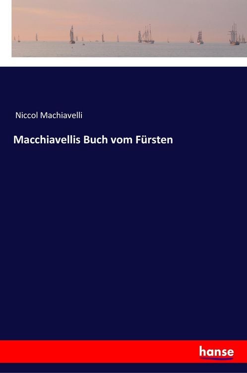 Produktbild: Macchiavellis Buch vom F&uuml;rsten