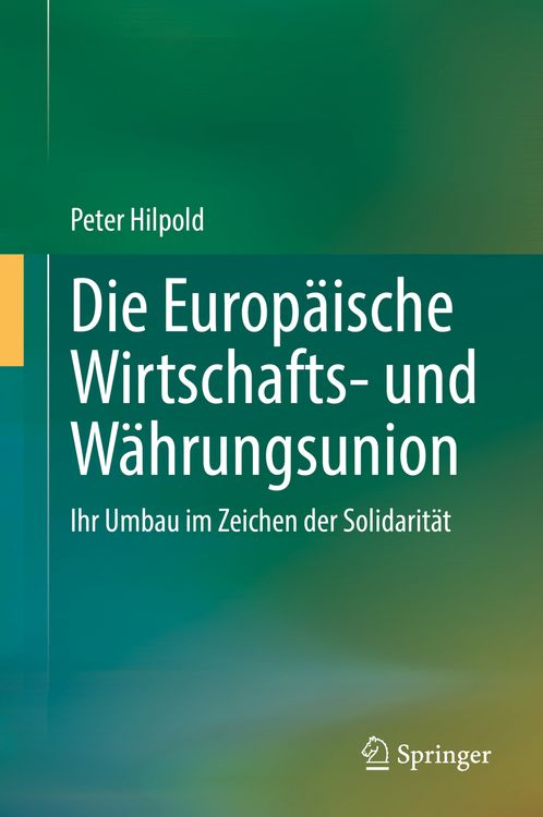 Produktbild: Die Europ&auml;ische Wirtschafts- und W&auml;hrungsunion