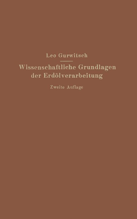 Produktbild: Wissenschaftliche Grundlagen der Erd&ouml;lverarbeitung