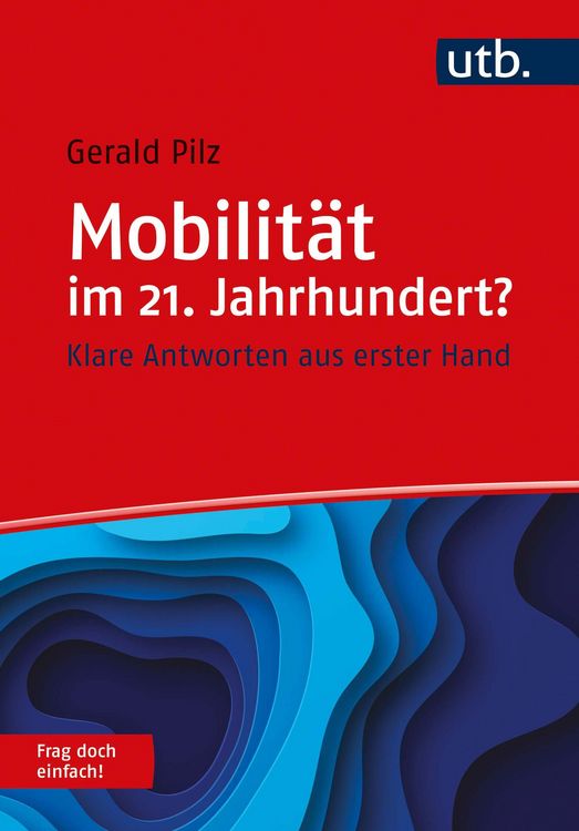 Produktbild: Mobilit&auml;t im 21. Jahrhundert? Frag doch einfach!