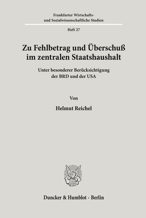 Produktbild: Zu Fehlbetrag und &Uuml;berschu&szlig; im zentralen Staatshaushalt