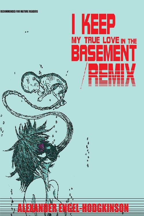 Produktbild: I Keep My True Love in the Basement/REMIX