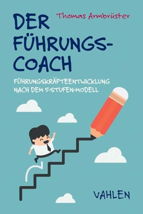 Produktbild: Der F&uuml;hrungscoach
