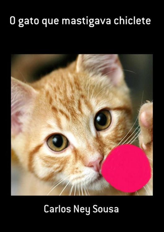 Produktbild: O Gato Que Mastigava Chiclete