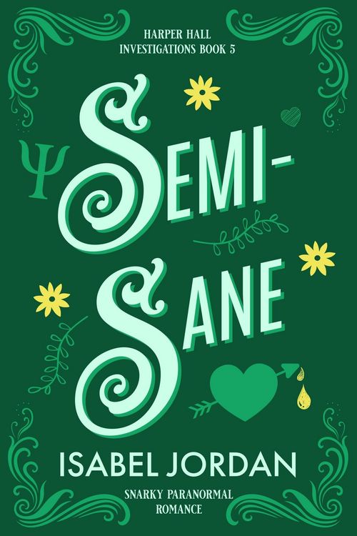 Produktbild: Semi-Sane (Harper Hall Investigations, #5)