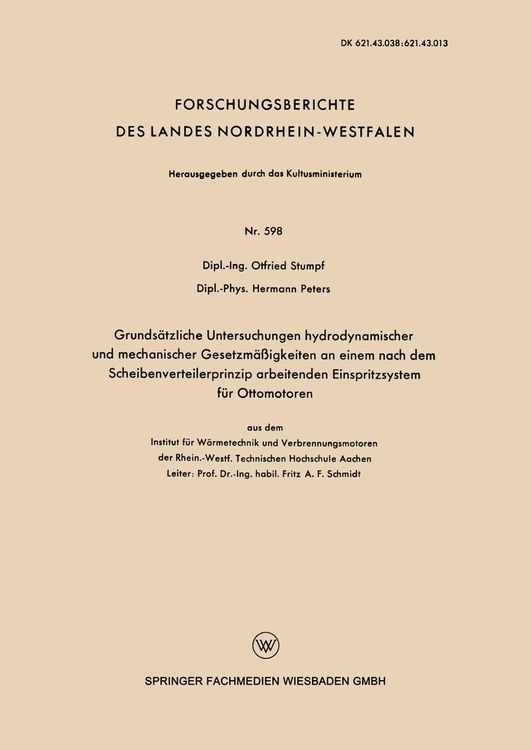 Produktbild: Grunds&auml;tzliche Untersuchungen hydrodynamischer und mechanischer Gesetzm&auml;&szlig;igkeiten an einem nach dem Scheibenverteilerprinzip arbeitenden Einspritzsyst