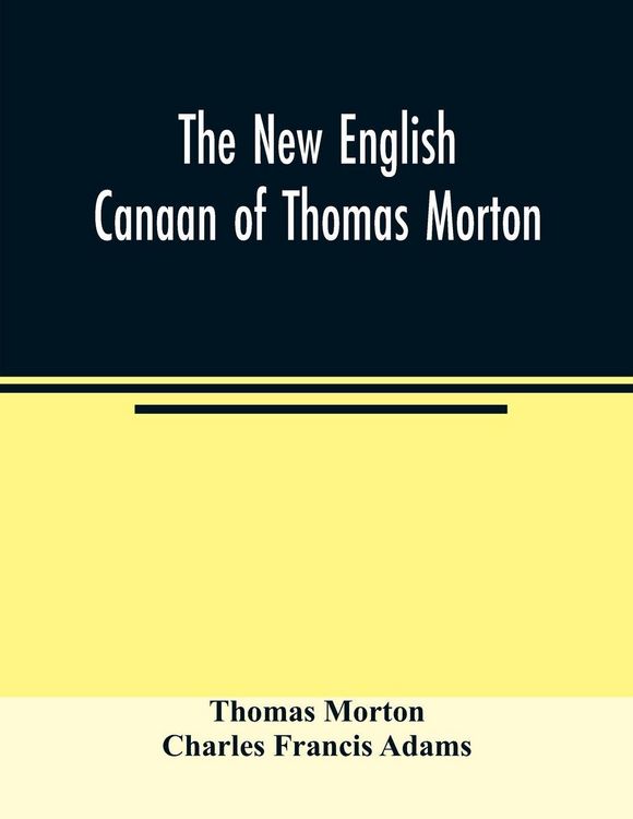 Produktbild: The new English Canaan of Thomas Morton