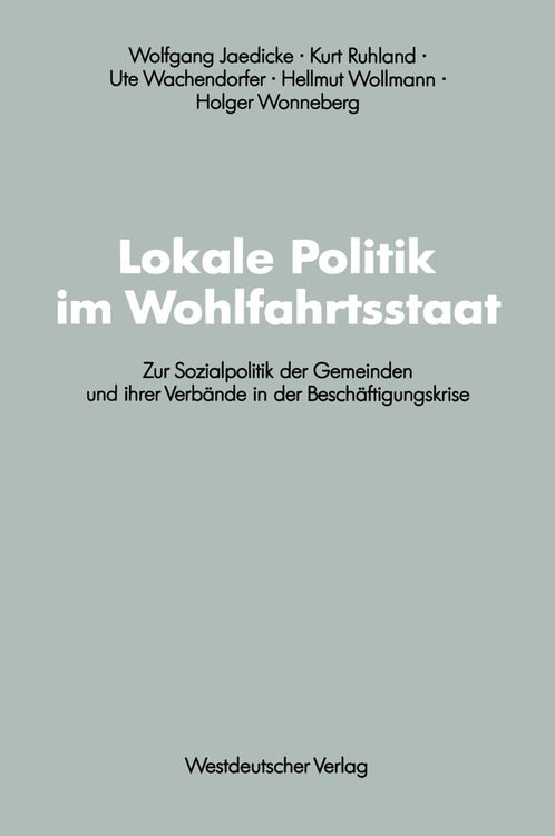 Produktbild: Lokale Politik im Wohlfahrtsstaat