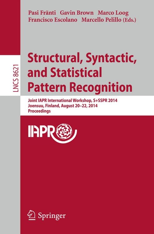 Produktbild: Structural, Syntactic, and Statistical Pattern Recognition