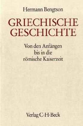 Produktbild: Griechische Geschichte von den Anf&auml;ngen bis in die r&ouml;mische Kaiserzeit