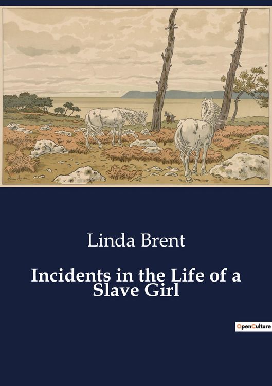 Produktbild: Incidents in the Life of a Slave Girl