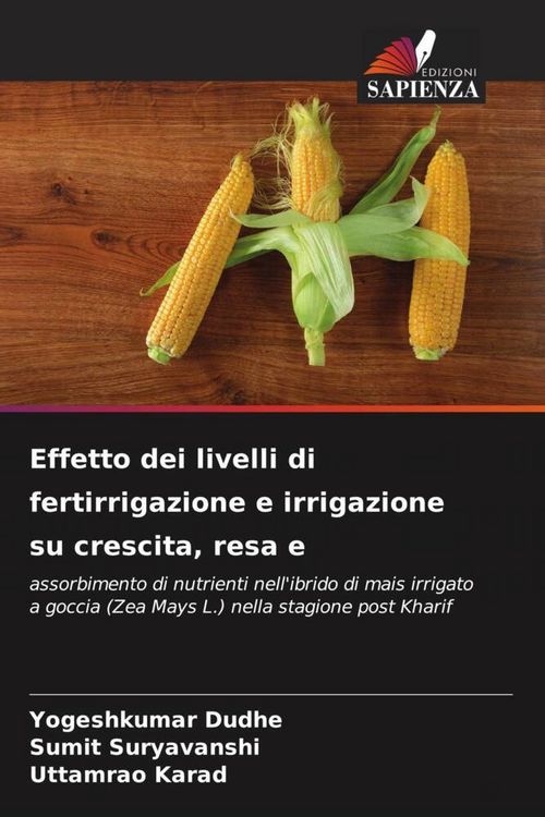 Produktbild: Effetto dei livelli di fertirrigazione e irrigazione su crescita, resa e