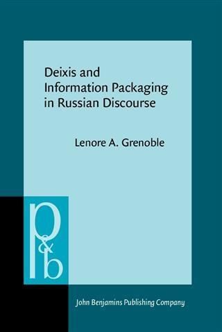 Produktbild: Deixis and Information Packaging in Russian Discourse