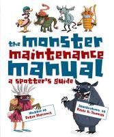 Produktbild: The Monster Maintenance Manual: A Spotter's Guide