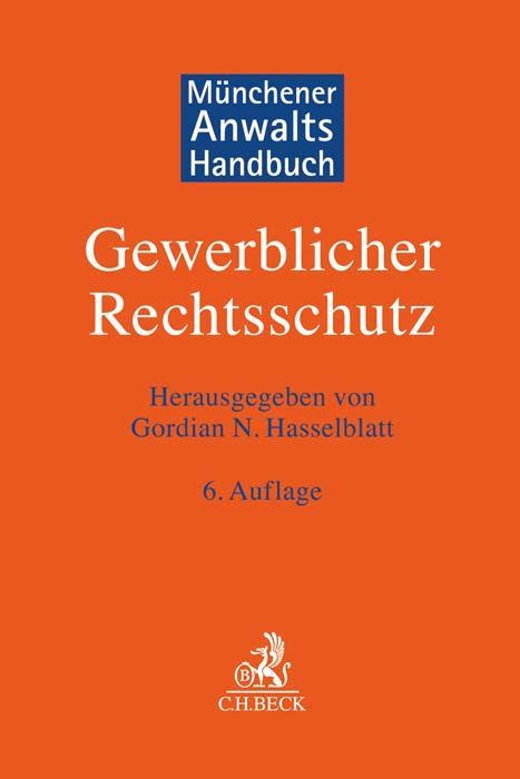 Produktbild: M&uuml;nchener Anwaltshandbuch Gewerblicher Rechtsschutz