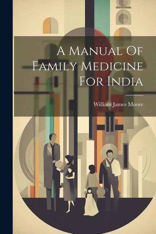 Produktbild: A Manual Of Family Medicine For India