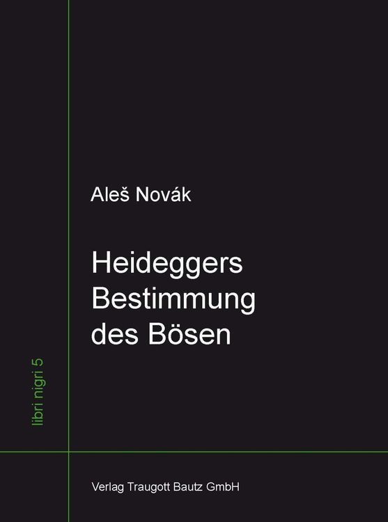 Produktbild: Heideggers Bestimmung des B&ouml;sen