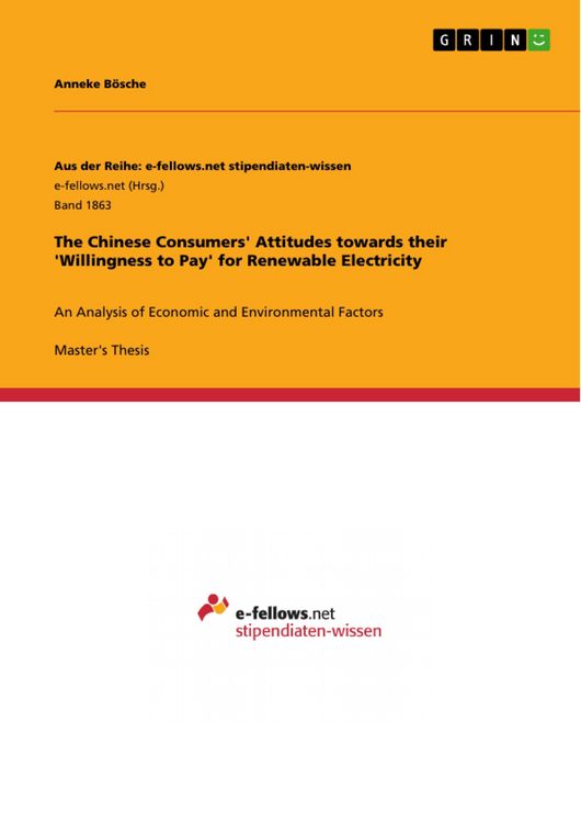 Produktbild: The Chinese Consumers' Attitudes towards their 'Willingness to Pay' for Renewable Electricity