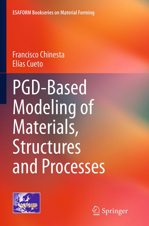 Produktbild: PGD-Based Modeling of Materials, Structures and Processes