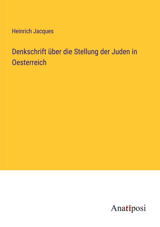 Produktbild: Denkschrift &uuml;ber die Stellung der Juden in Oesterreich