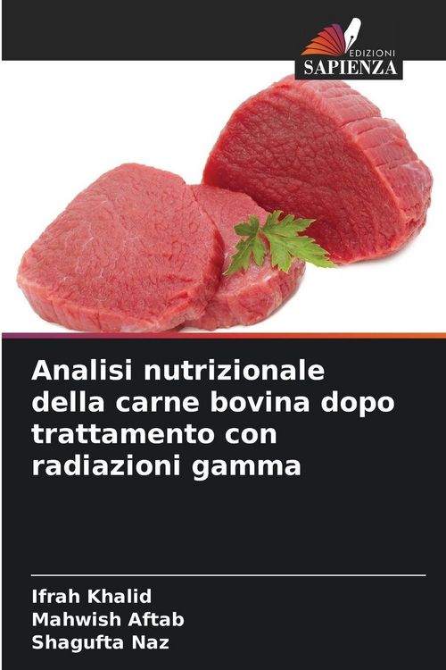 Produktbild: Analisi nutrizionale della carne bovina dopo trattamento con radiazioni gamma