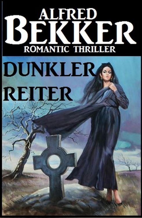Produktbild: Dunkler Reiter: Romantic Thriller