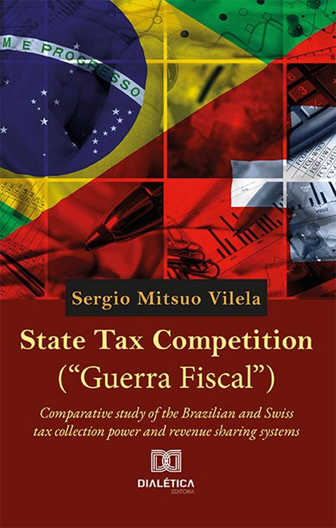 Produktbild: State Tax Competition ("Guerra Fiscal")