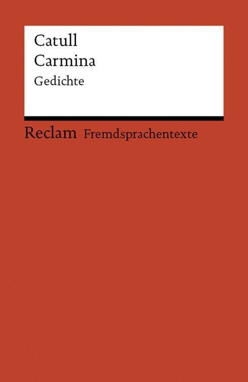 Bild vom Artikel Carmina. Gedichte (Fremdsprachentexte) vom Autor Catull