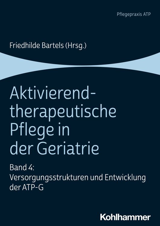 Produktbild: Aktivierend-therapeutische Pflege in der Geriatrie