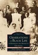 Produktbild: Generations of Black Life in Kennesaw and Marietta, Georgia
