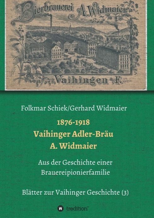 Produktbild: 1876-1918 Vaihinger Adler-Br&auml;u A. Widmaier