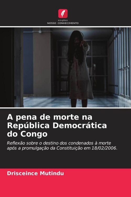 Produktbild: A pena de morte na Rep&uacute;blica Democr&aacute;tica do Congo