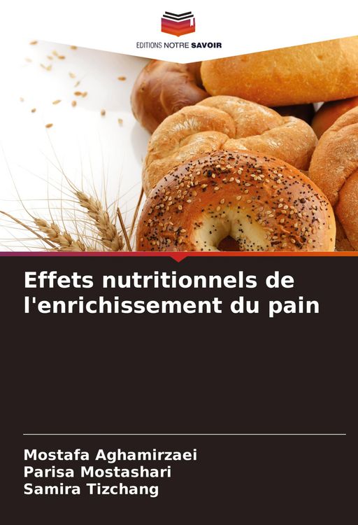 Produktbild: Effets nutritionnels de l'enrichissement du pain