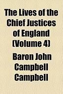 Produktbild: The Lives of the Chief Justices of England (Volume 4)