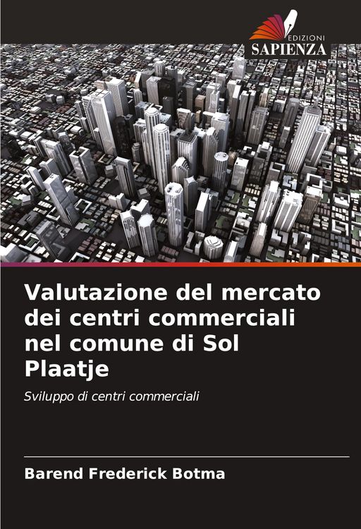 Produktbild: Valutazione del mercato dei centri commerciali nel comune di Sol Plaatje