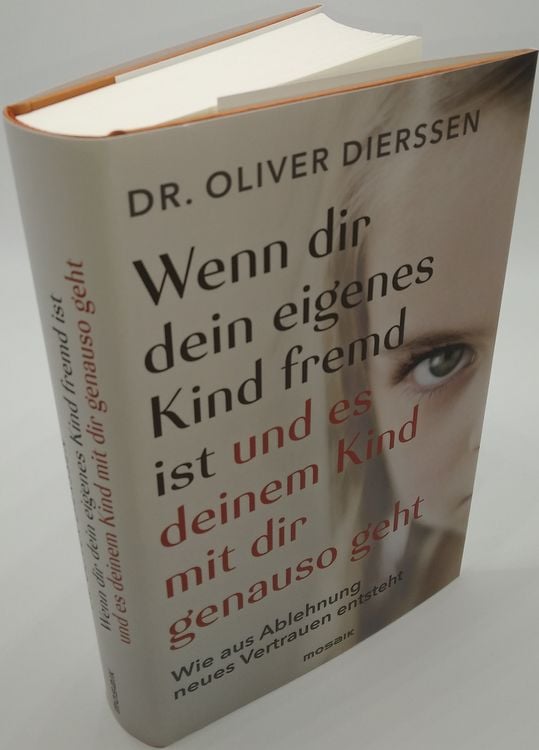 Produktbild: Wenn dir dein eigenes Kind fremd ist (und es deinem Kind mit dir genauso geht)