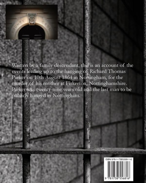Produktbild: Richard Thomas Parker - the last man to be publicly hanged in Nottingham