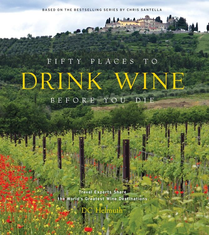 Produktbild: Fifty Places to Drink Wine Before You Die