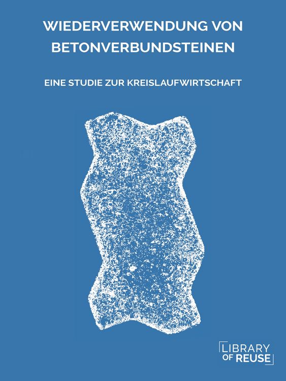 Produktbild: Wiederverwendung von Betonverbundsteinen